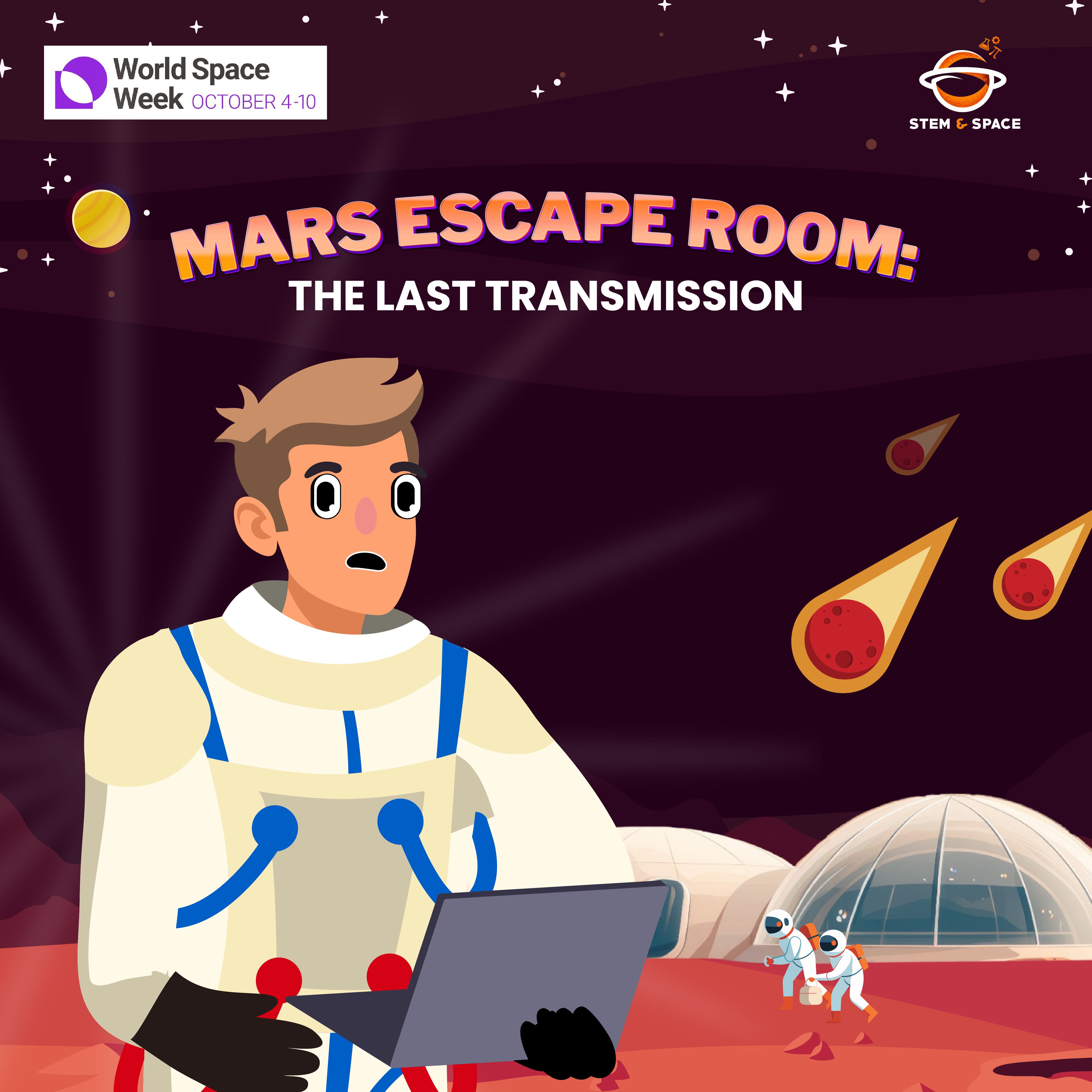 Mars Escape Room: “The Last Transmission”