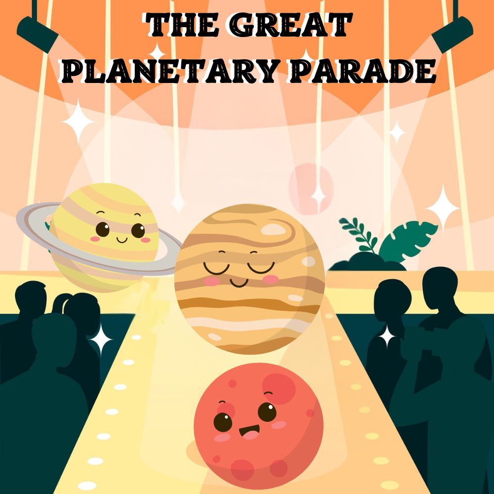 The Great Planetary Parade