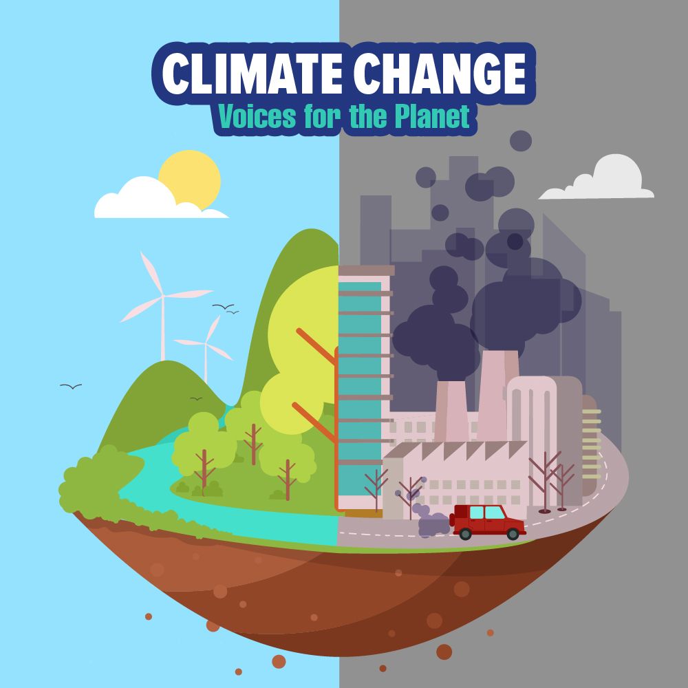 Climate Change, Voices for the Planet