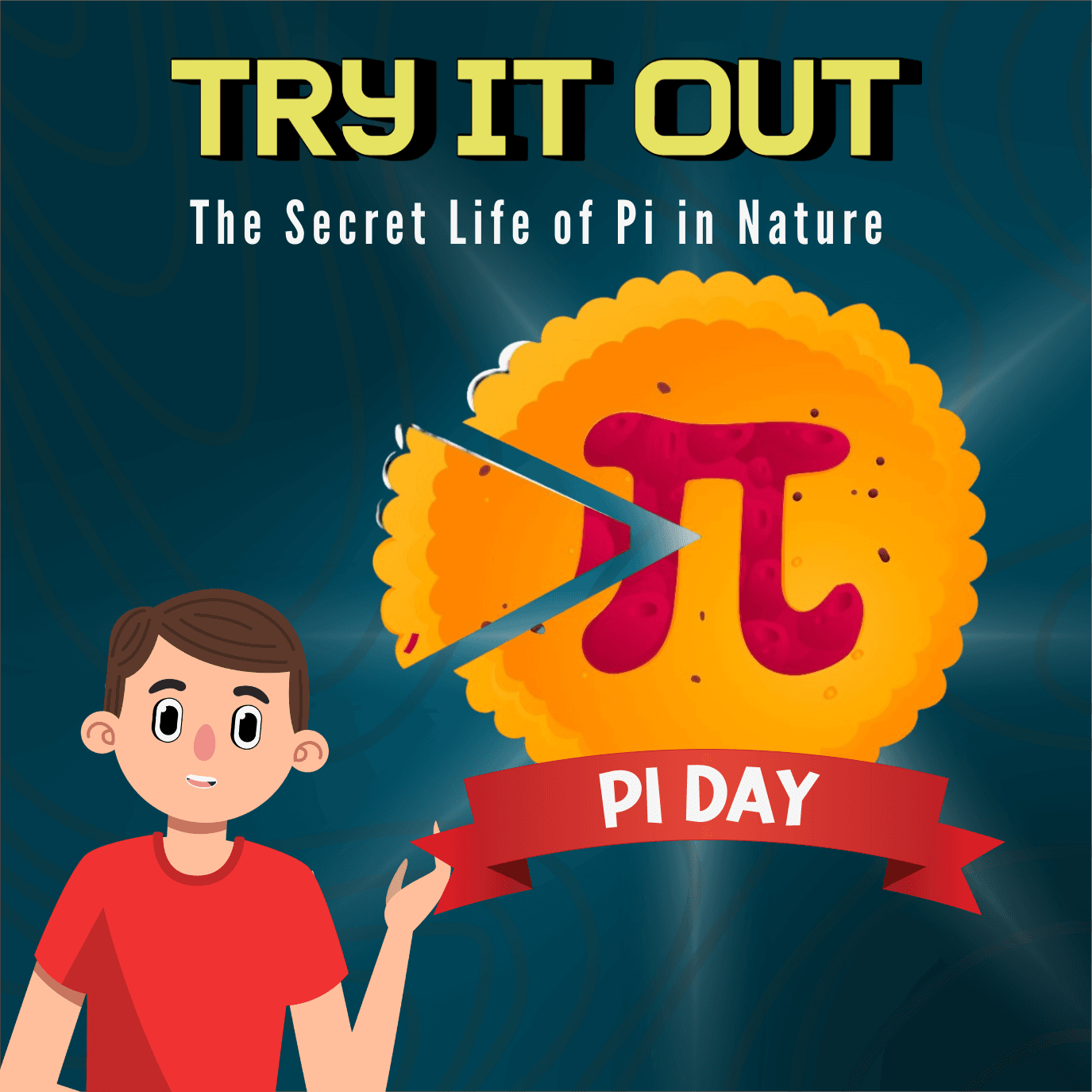 Try It Out: The Secret Life of Pi in Nature